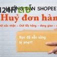 huong dan huy don shopee 620x300 1